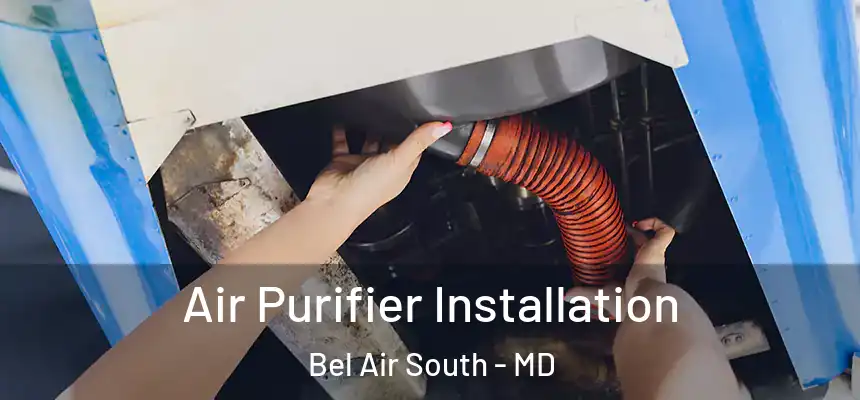  Air Purifier Installation Bel Air South - MD